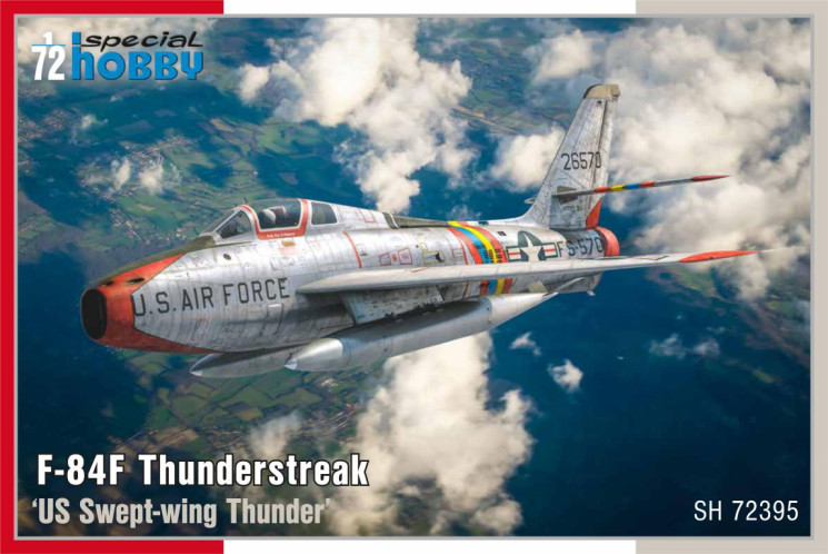SH72395 F-84F Thunderstreak Американський стрілоподібний винищувач 1/72